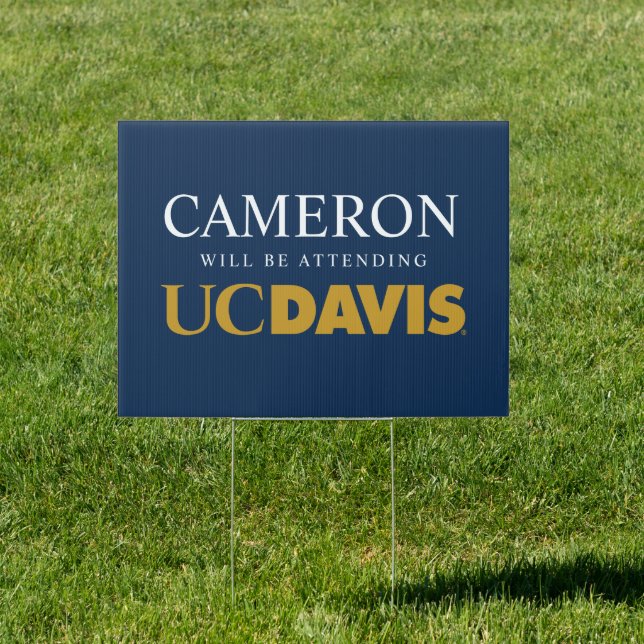 UC Davis Future Graduate Sign (Insitu)