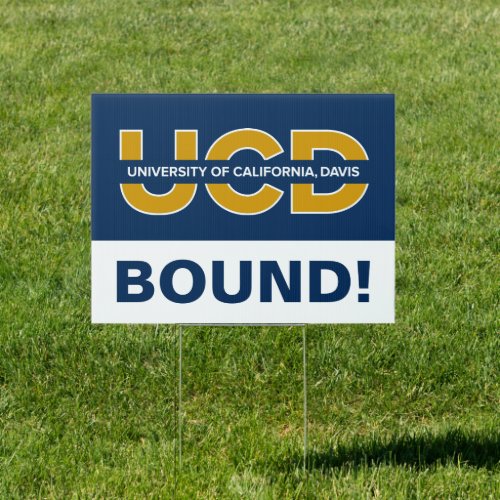 UCD Wordmark  College Bound Sign