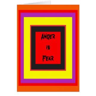 !   UCreate Anger is Fear