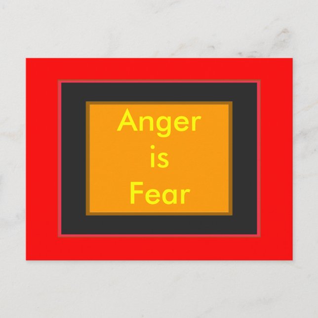 !   UCreate Anger is Fear Postcard (Front)