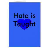 ! UCreate Hate is Taught (Front)