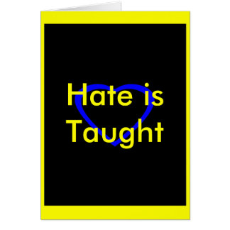 ! UCreate Hate is Taught Cards