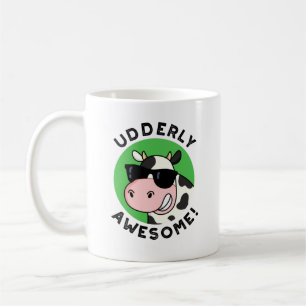 Udderly Awesome Funny Cow Pun Coffee Mug