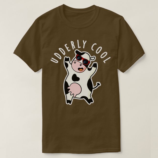 Udderly Cool Cute Cow Pun T-Shirt (Design Front)