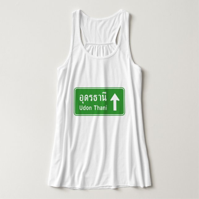Udon Thani Ahead ⚠ Thai Highway Traffic Sign ⚠ Tank Top (Design Front)