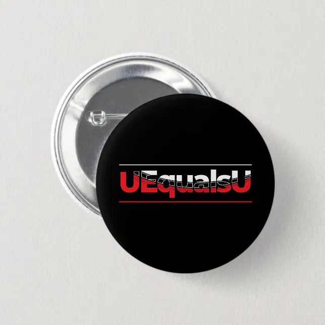 UEqualsU HIV Awareness - Advocate Typography Button (Front & Back)