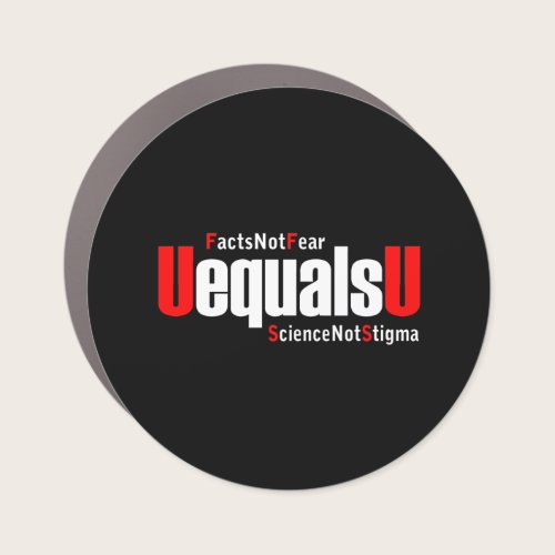 UEqualsU HIV Facts Not Fear Science Not Stigma Car Magnet