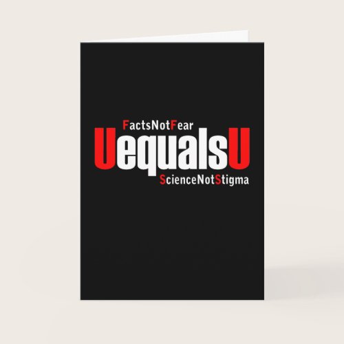 UEqualsU HIV Facts Not Fear Science Not Stigma Card