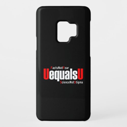 UEqualsU HIV Facts Not Fear Science Not Stigma Case-Mate Samsung Galaxy S9 Case