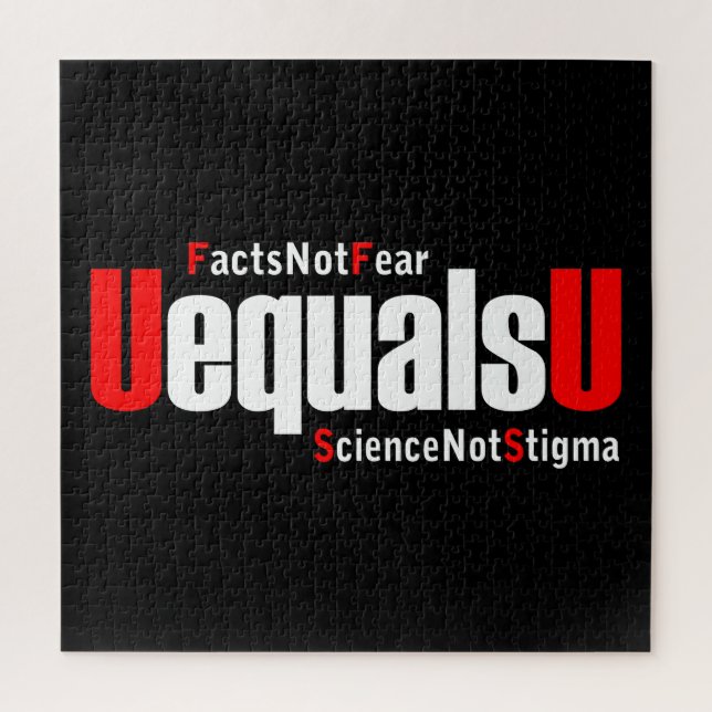 UEqualsU HIV Facts Not Fear Science Not Stigma Jigsaw Puzzle (Vertical)