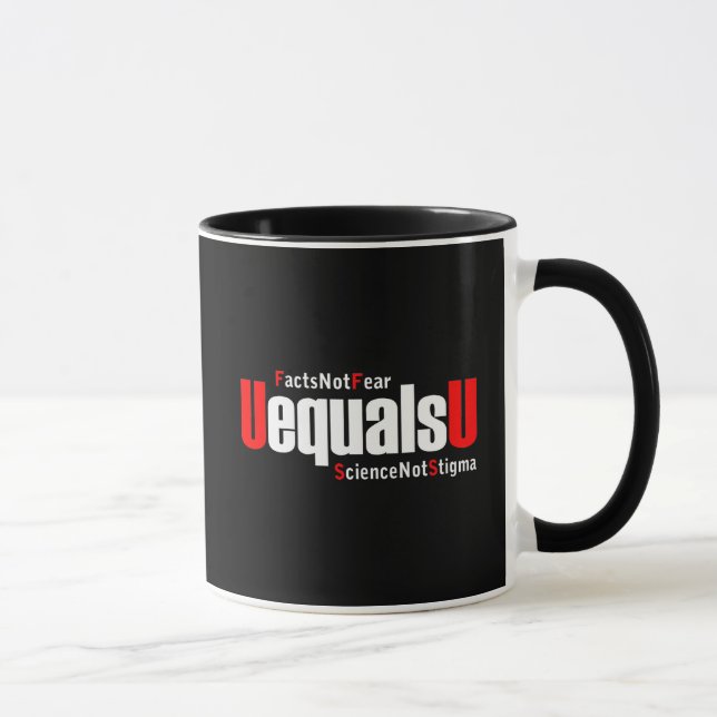 UEqualsU HIV Facts Not Fear Science Not Stigma Mug (Right)