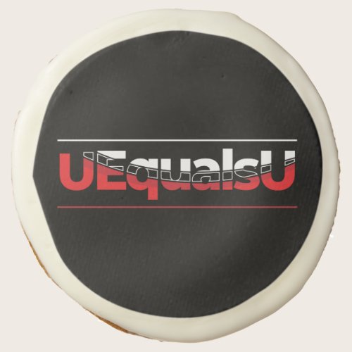 UEqualsU HIV Undetectable Typography Art Sugar Cookie