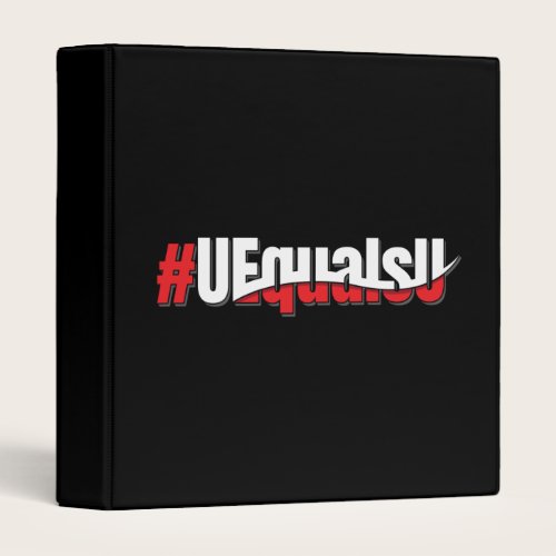 UEqualsU HIV Undetectable Untransmittable Art 3 Ring Binder