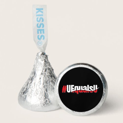 UEqualsU HIV Undetectable Untransmittable Art Hershey®'s Kisses®