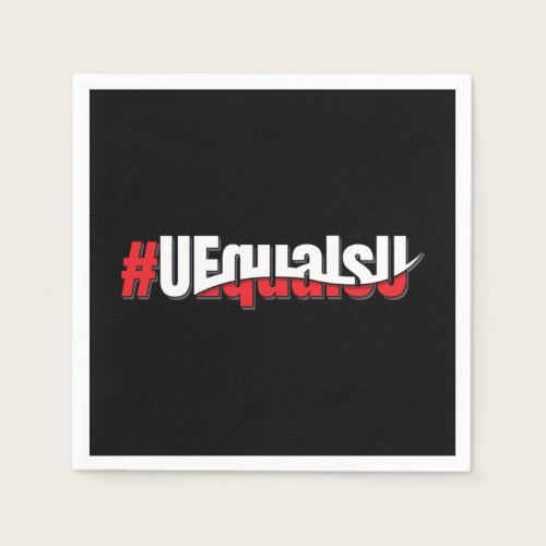 UEqualsU HIV Undetectable Untransmittable Art Napkins