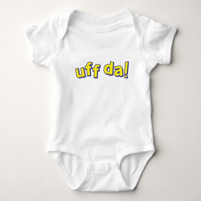 Uff Da Baby Bodysuit (Front)