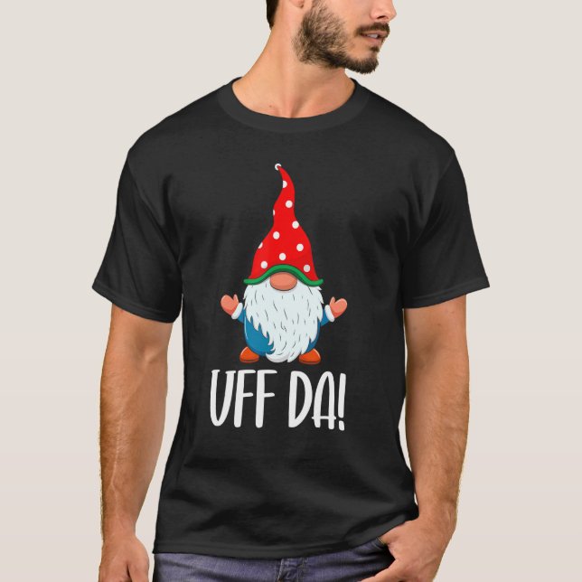 Uff Da Cute Swedish Gnome Christmas Family Matchin T-Shirt (Front)