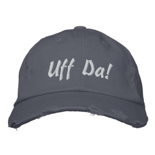 Uff Da Embroidered Baseball Hat