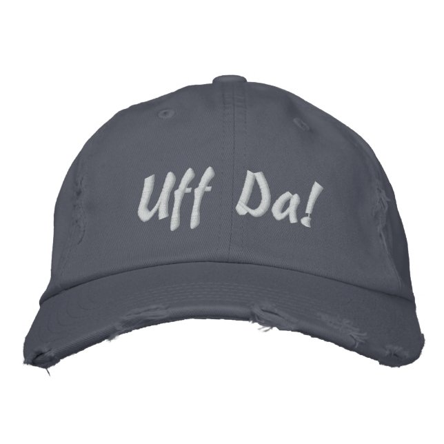 Uff Da Embroidered Baseball Hat (Front)