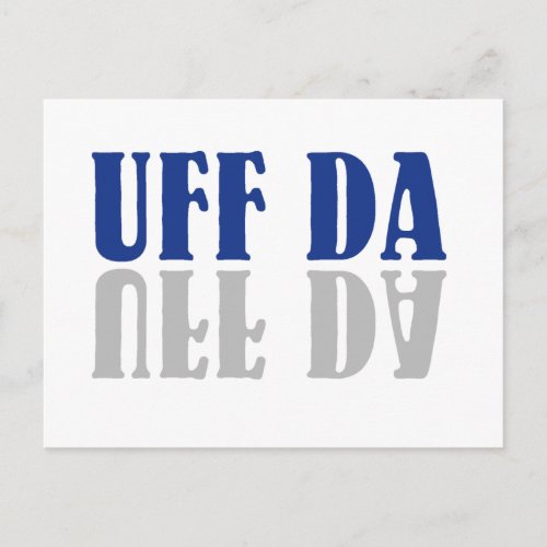 UFF DA Funny Scandinavian Postcard
