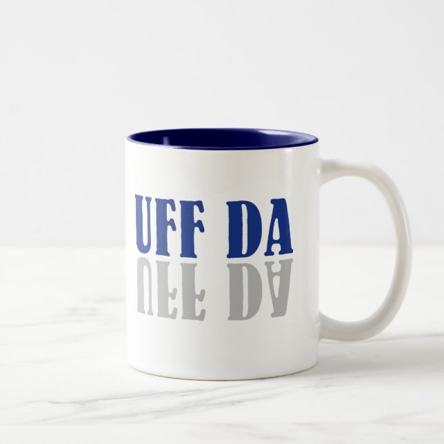 UFF DA Funny Scandinavian Swedish Norwegian Two-Tone Coffee Mug (Right)