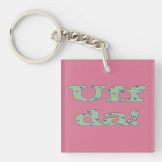 Uff da! Keychain
