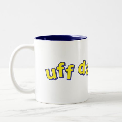 Uff Da Mug