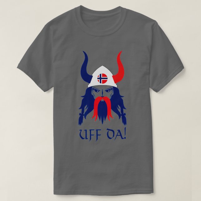 Uff Da Norwegian Nordic Viking Scandinavian Norway T-Shirt (Design Front)