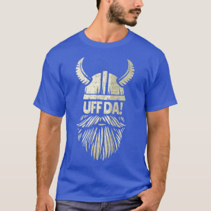 Uff Da Norwegian quote Scandinavian Viking Helmet T-Shirt