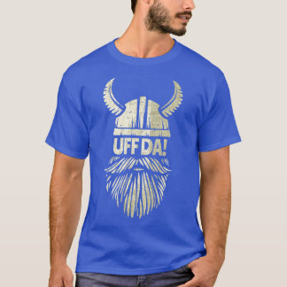 Uff Da Norwegian quote Scandinavian Viking Helmet T-Shirt