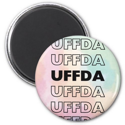 Uffda ScandinavianNorwegian Tye Dye Magnet