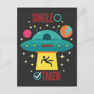 UFO Alien Abduction Single Taken Galaxy Humor Postcard