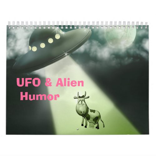 UFO  Alien Humor Calendar