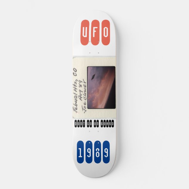 UFO ARE REAL  / TST Skateboard (Front)