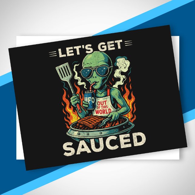 UFO BBQ Grill Cookout Let's Get Sauced Funny Alien Holiday Postcard (Creator Uploaded)