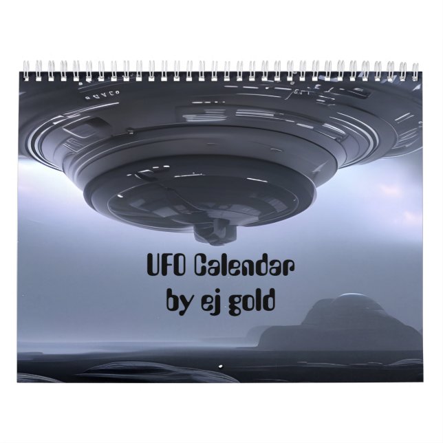 UFO Calendar by ej gold (Cover)
