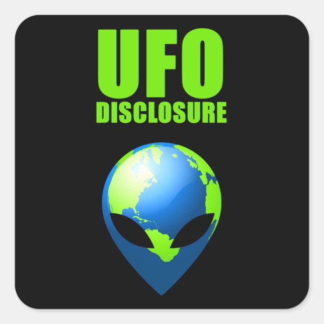 UFO Disclosure Square Sticker (Front)