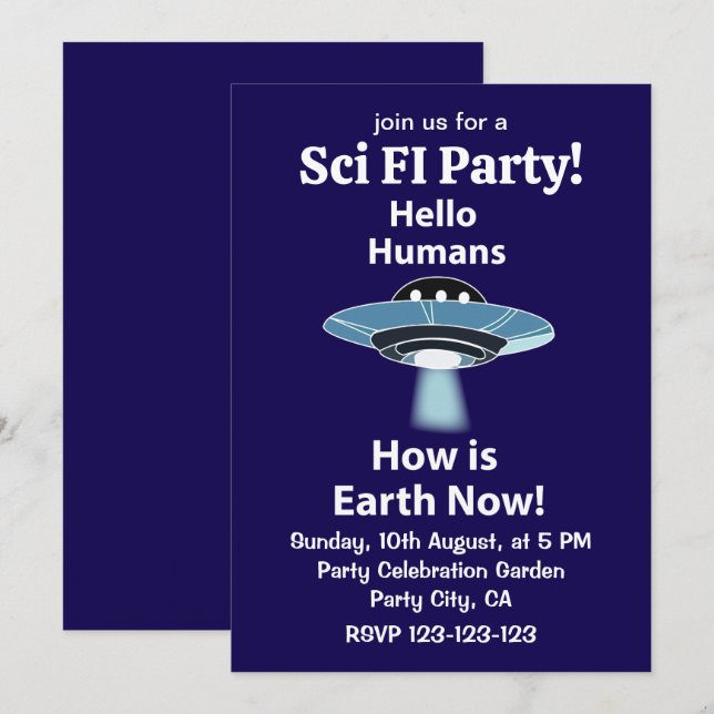 UFO Hello Humans How Is Earth Now UFO Invitation (Front/Back)