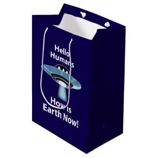 UFO Hello Humans How Is Earth Now UFO