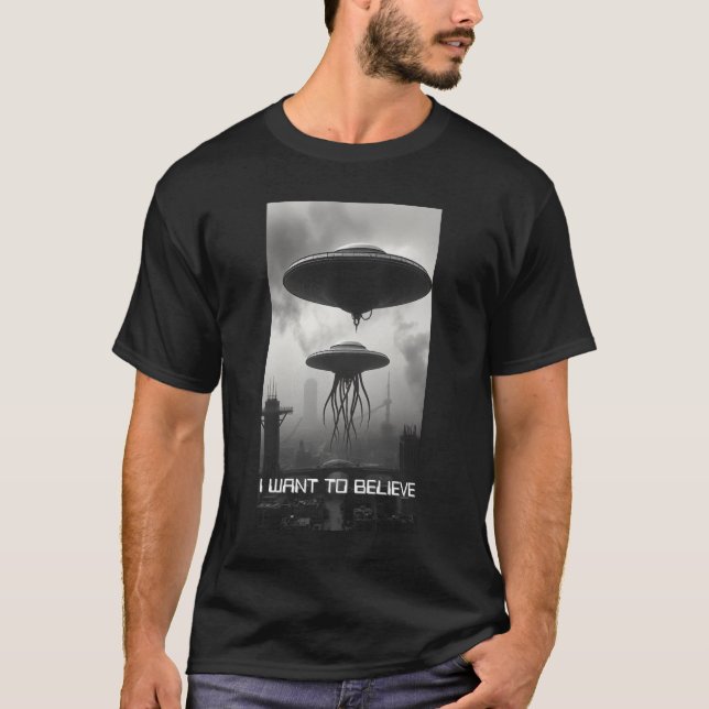UFO I Want to believe T-Shirt (Front)
