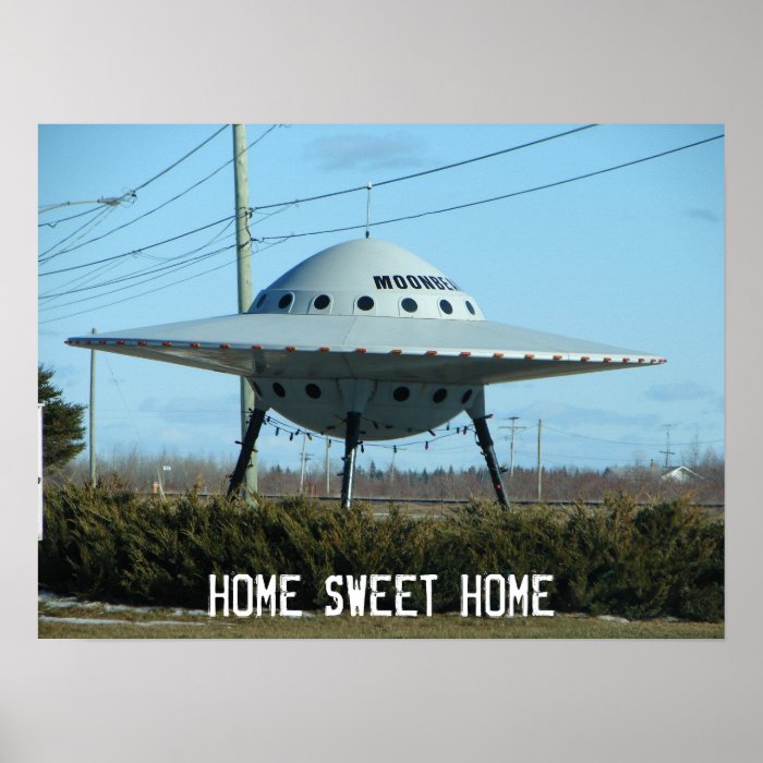 UFO Poster HOME SWEET HOME