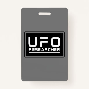 UFO Researcher Paranormal Investigator Aliens Badge
