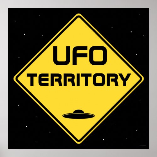 UFO territory Road Sign