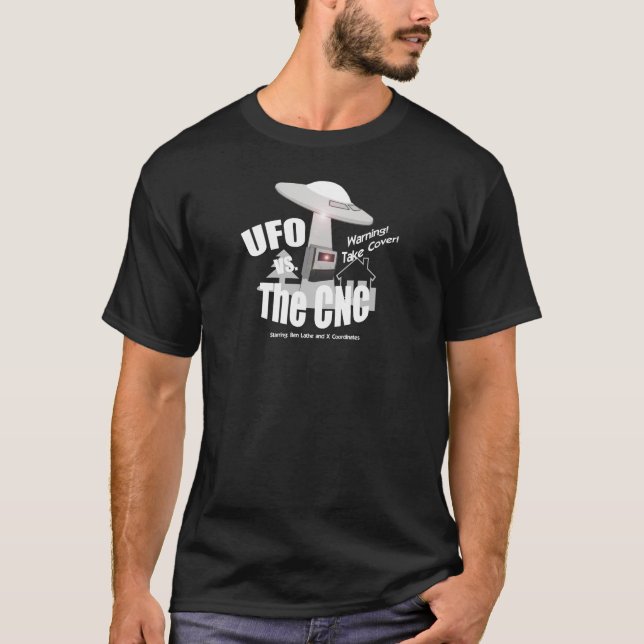 UFO Vs The CNC Machine T-Shirt (Front)