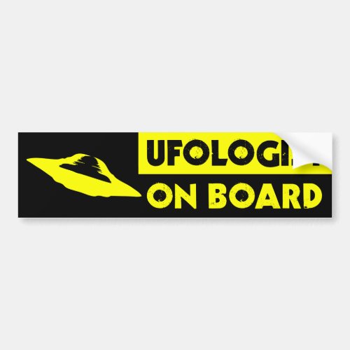 UFOLOGIST ON BOARD Bumper Sticker