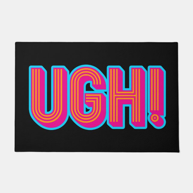 Ugh! Doormat (Front)