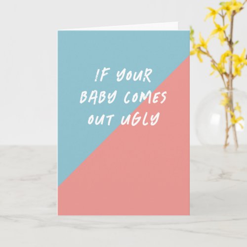 Ugly Baby Promise Funny Pregnancy  Card
