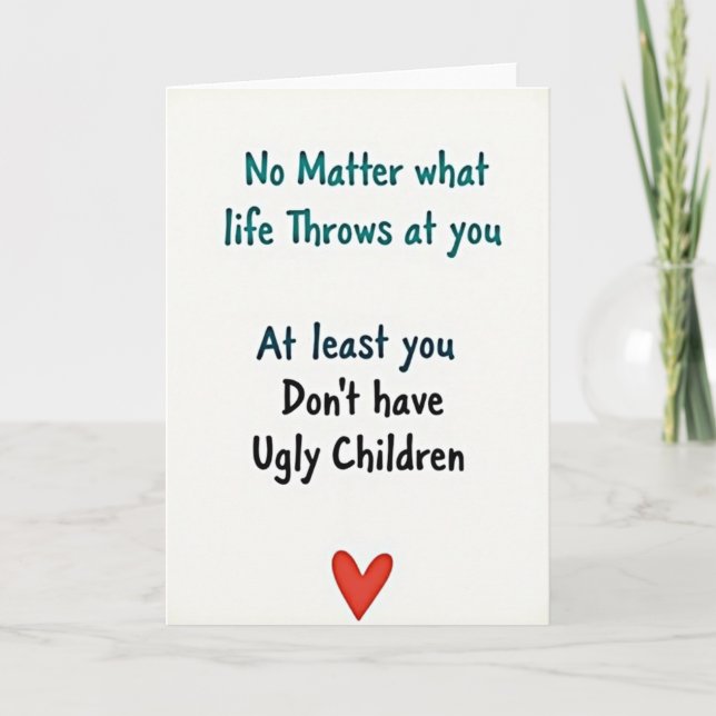 Ugly Children Mothers Day Funny Card (Front)