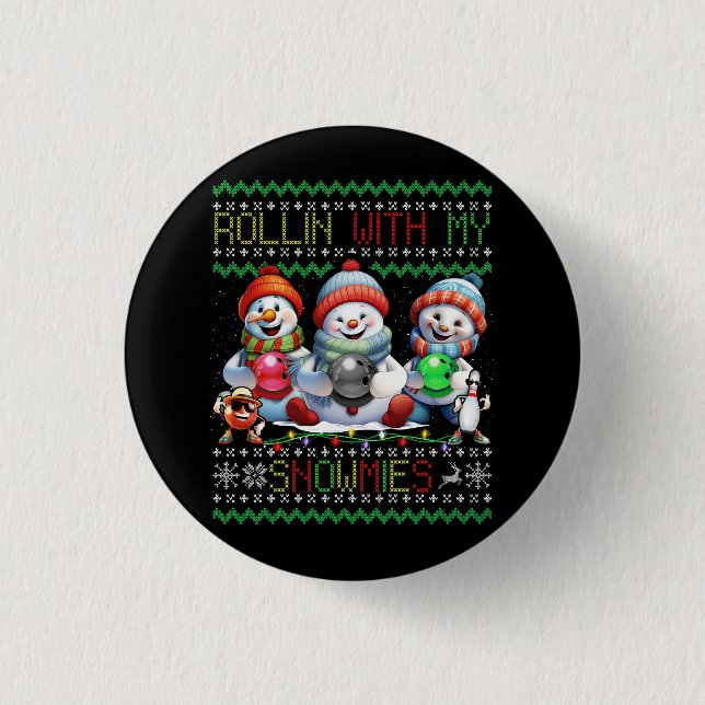 Ugly Christmas Bowling Lover Bowlers Rollin With M Button (Front)