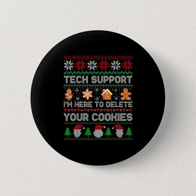 Ugly Christmas Funny Tech Suprt Here To Delete Coo Button (Front)
